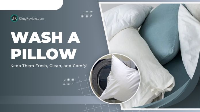 how to wash a pillow