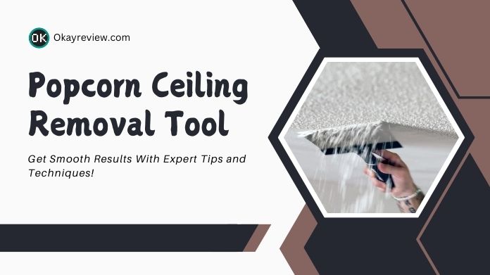 popcorn ceiling remove tools