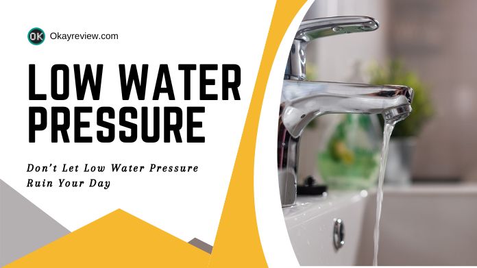 low water pressure