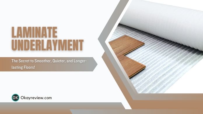 laminate underlayment